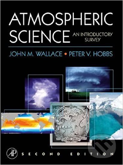 Levně Atmospheric Science - John M. Wallace, Peter V. Hobbs
