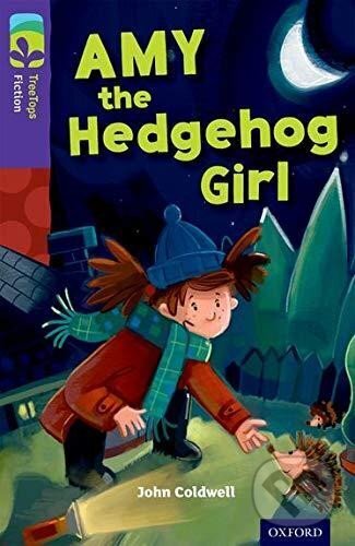 Levně Oxford Reading Tree TreeTops Fiction 11 Amy the Hedgehog Girl