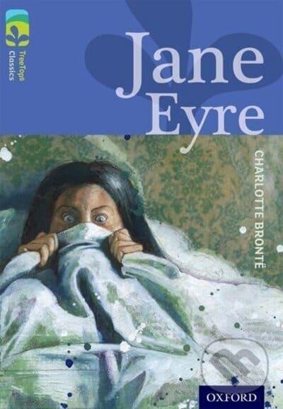 Levně Oxford Reading Tree TreeTops Classics 17 Jane Eyre