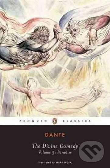 Levně The Divine Comedy : Paradise - Dante Alighieri