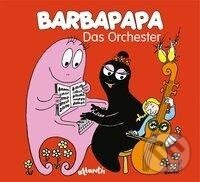 Kniha: Barbapapa. Das Orchester (Talus Taylor). Atlantis, 2014
