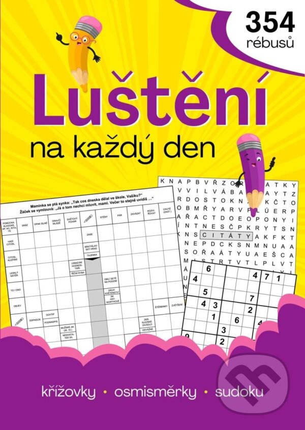 Levně Luštění na každý den - autorů kolektiv - kniha z kategorie Hobby