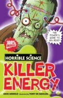 Kniha: Horrible Science Killer Energy (Nick Arnold). Scholastic, 2009