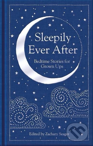 Levně Sleepily Ever After - Zachary Seager - kniha z kategorie Beletria