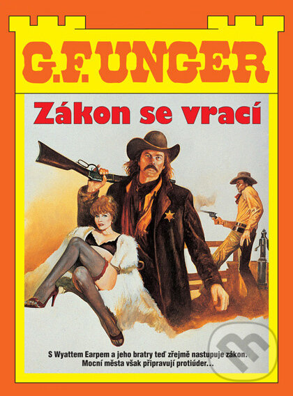 E-kniha: Zákon se vrací (G. F. Unger). Moba, 2025