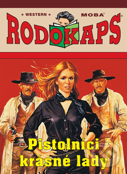 E-kniha: Pistolníci krásné lady (Glenn Mortimer). Moba, 2025