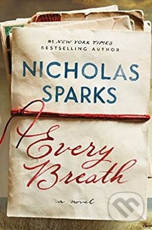 Every Breath - Nicholas Sparks, Sphere, 2018