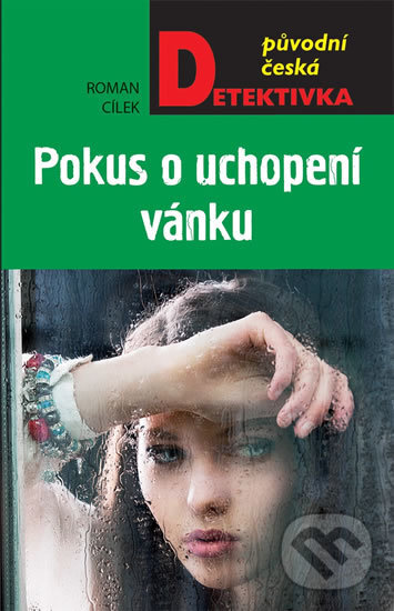 Levně Pokus o uchopení vánku - Roman Cílek - kniha z kategorie Detektívky, trilery a horory