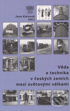 Levně Věda a technika v českých zemích mezi světovými válkami - kniha z kategorie História