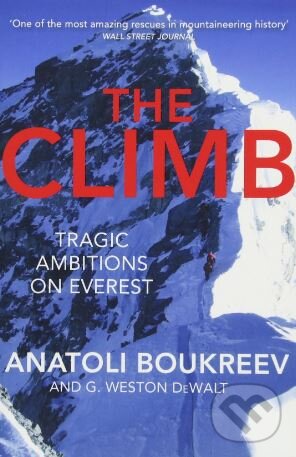 Levně The Climb (Tragic Ambitions on Everest) - Anatoli Boukreev, G. Weston DeWalt - kniha z kategorie Mapy a cestovanie