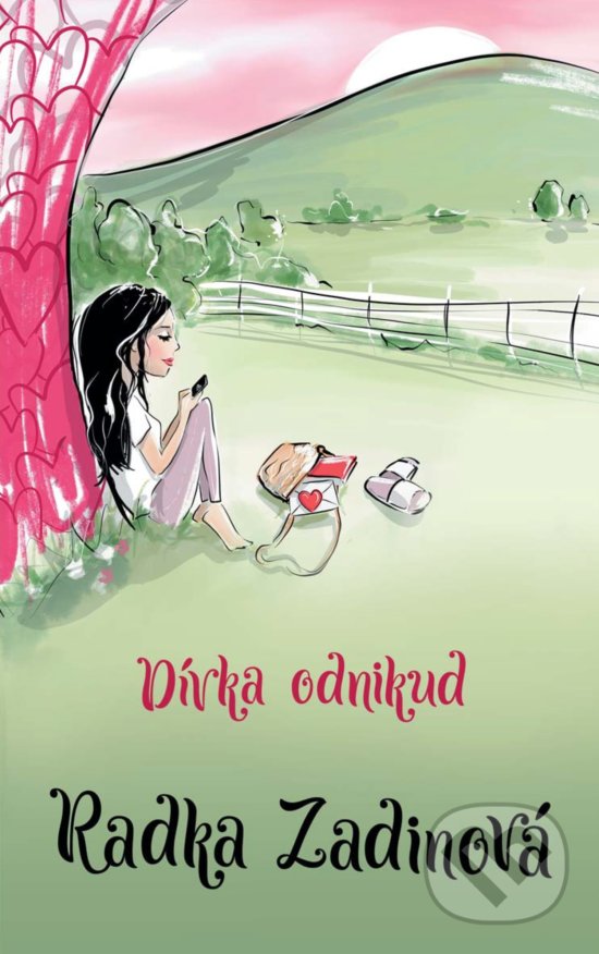 Levně Dívka odnikud - Radka Zadinová, Daniela Pavlíková (ilustrácie) - kniha z kategorie Beletria