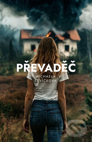 E-kniha: Převaděč (Michaela Levíčková). Argo, 2025
