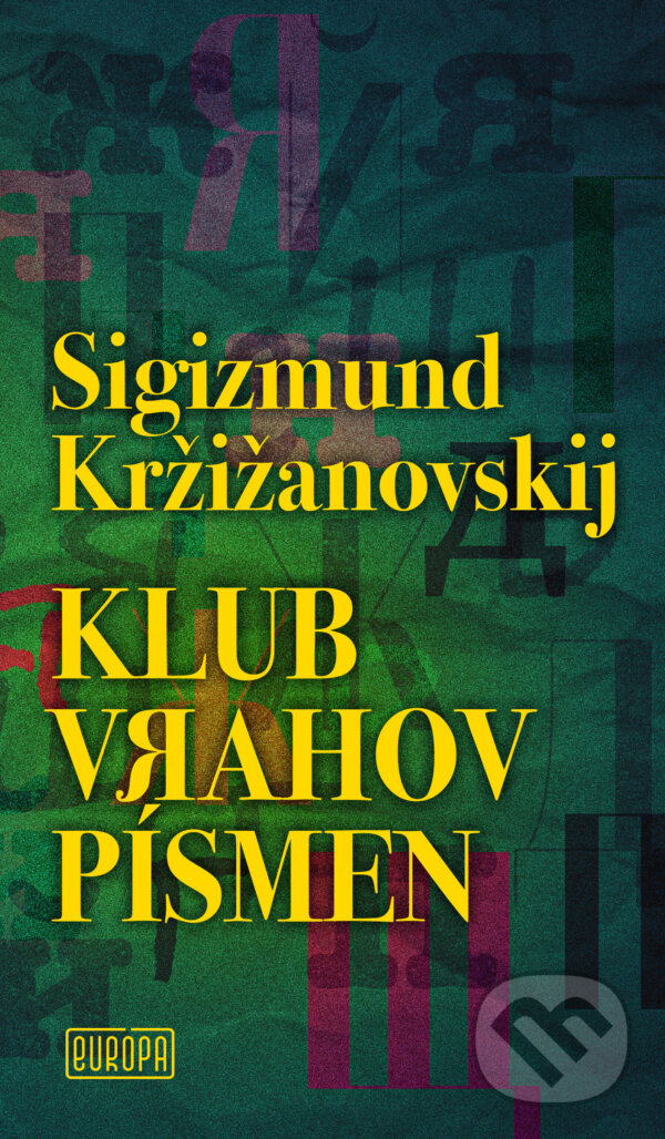 Klub vrahov písmen koupíte na Martinus.cz