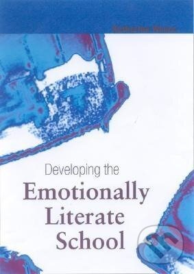 Levně Developing the Emotionally Literate School - Katherine Weare - kniha z kategorie Humanitné a spoločenské vedy