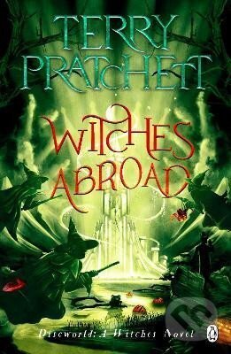 Levně Witches Abroad: (Discworld Novel 12) - Terry Pratchett