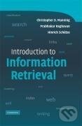 Kniha: Introduction to Information Retrieval (Christopher D. Manning). , 2008