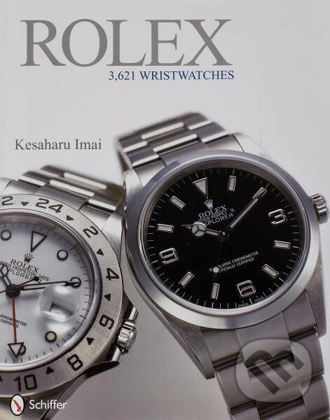 Kniha: Rolex: 3,261 Wristwatches (Kesaharu Imai). , 2010