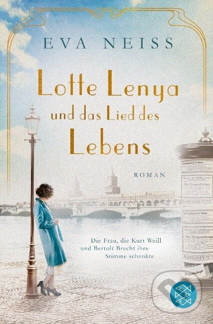 Kniha: Lotte Lenya und das Lied des Lebens (Eva Neiss). Fischer Taschenbuch, 2020