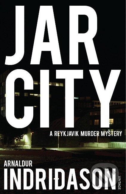 Kniha: Jar City (Arnaldur Indridason). , 2009