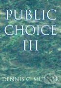 Kniha: Public Choice III (Dennis C. Mueller). Cambridge University Press, 2003