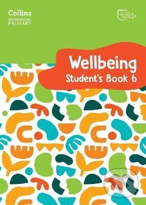 Kniha International Primary Wellbeing Student's Book 6