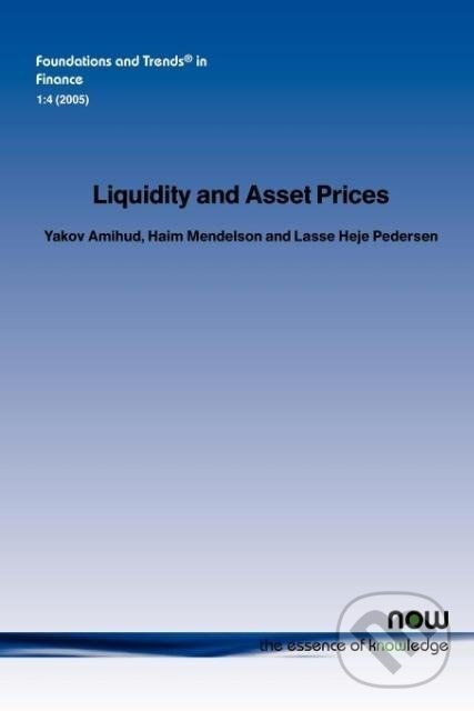 Kniha: Liquidity and Asset Prices (Yakov Amihud). , 2005