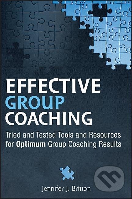 Levně Effective Group Coaching - Jennifer J Britton - kniha z kategorie Biznis a manažment