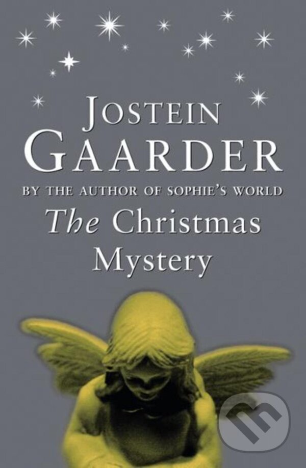 Kniha: Christmas Mystery (Jostein Gaarder). , 1999