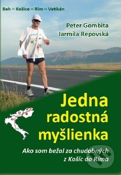 Jedna radostná myšlienka - Jarmila Repovská, Peter Gombita, Vydavateľstvo Michala Vaška, 2017