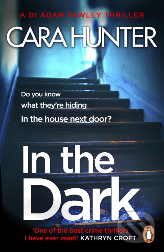 Levně In The Dark - Cara Hunter - kniha z kategorie Thrillery