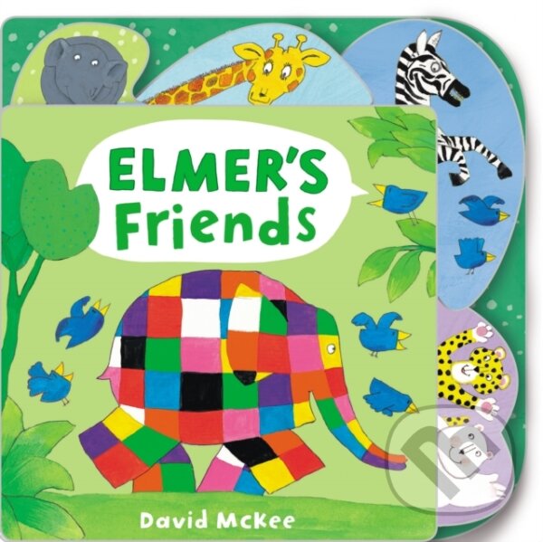 Levně Elmer's Friends - David McKee - kniha z kategorie Rozprávky