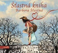 Levně Šťastná kniha - Barbora Šťastná - audiokniha z kategorie Zdravie a životný štýl