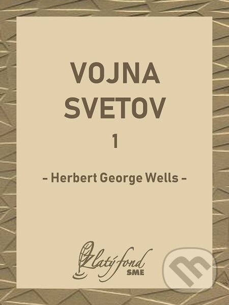 Vojna svetov 1 - Herbert George Wells, Petit Press