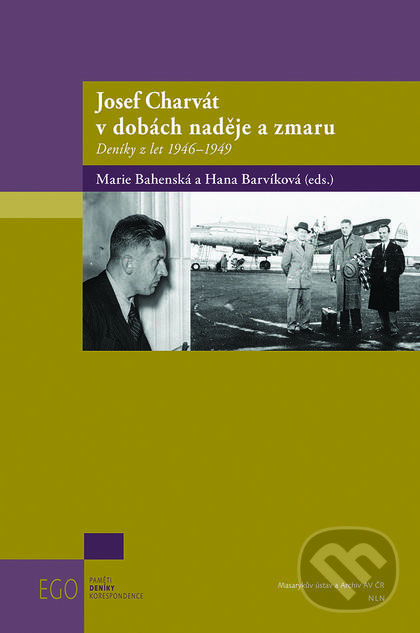 Levně Josef Charvát v dobách naděje a zmaru (Deníky z let 1946-1949) - kniha z kategorie Medicína