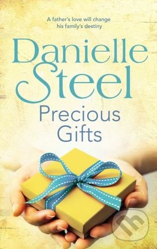 Levně Precious Gifts - Danielle Steel - kniha z kategorie Spoločenská beletria
