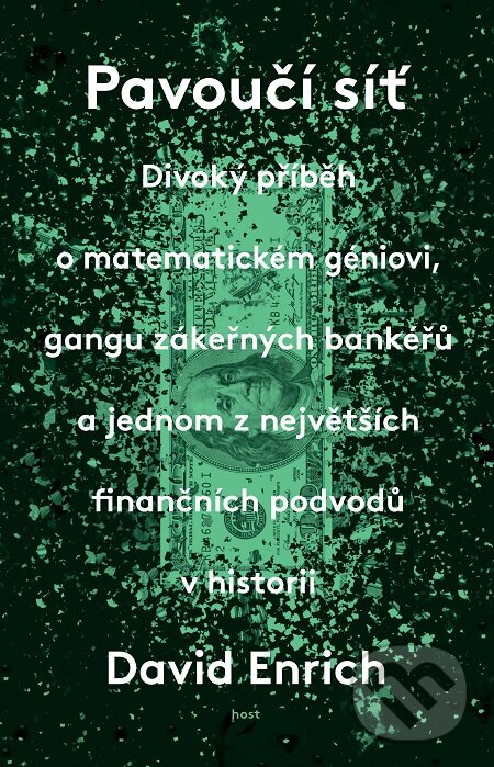 E-kniha: Pavoučí síť (David Enrich). Host, 2018