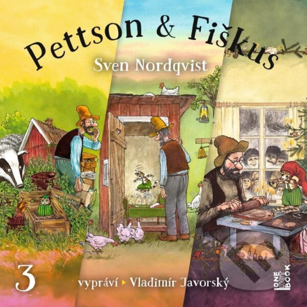Levně Dobrodružství kocoura Fiškuse a dědy Pettsona 3 - Sven Nordqvist - audiokniha z kategorie Rozprávky