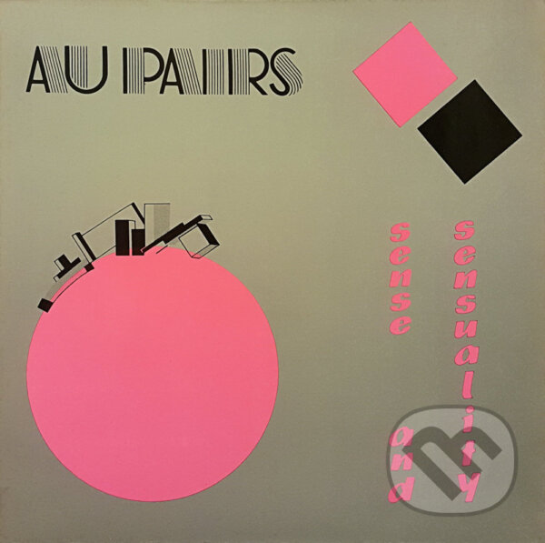 Levně Au Pairs: Sense And Sensuality (Magenta) LP - Au Pairs