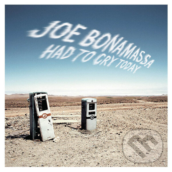 Levně Joe Bonamassa: Had To Cry Today LP - Joe Bonamassa