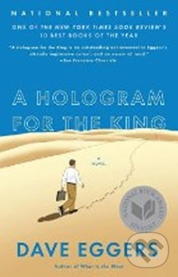 Kniha: A Hologram for the King (Dave Eggers). Vintage Books, 2013