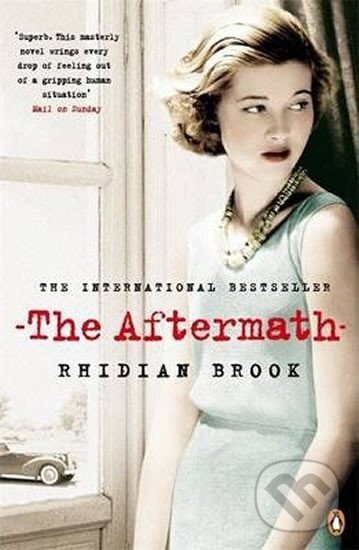 Levně The Aftermath : Now A Major Film Starring Keira Knightley