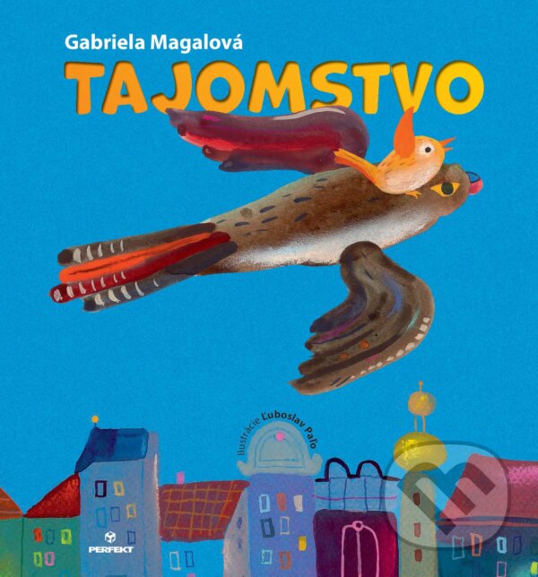 Levně Tajomstvo - Gabriela Magalová, Ľuboslav Paľo (ilustrátor) - kniha z kategorie Beletria