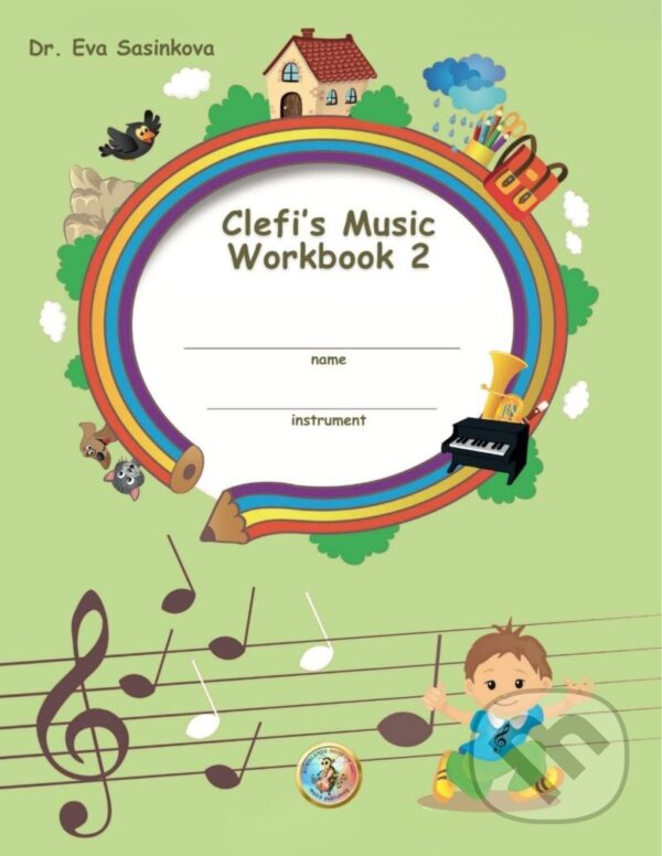 Kniha: Clefi´s Music Workbook 2 (Eva Šašinková). 