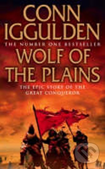 Kniha: Wolf of the Plains (Conn Iggulden). HarperCollins, 2007
