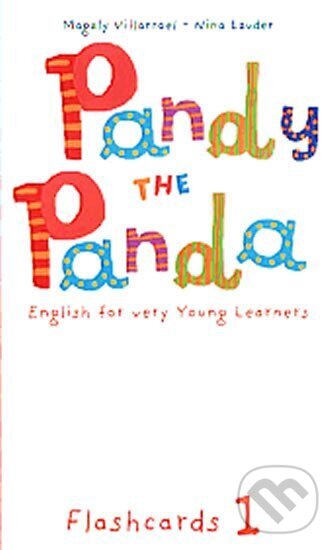 Kniha: Pandy the Panda - 1 Flashcards (Magaly Villarroel a Nina Lauder). Eli, 2010