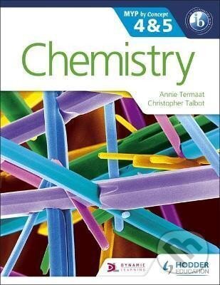 Levně Chemistry for the IB MYP 4 & 5 : By Concept - Annie Termaat
