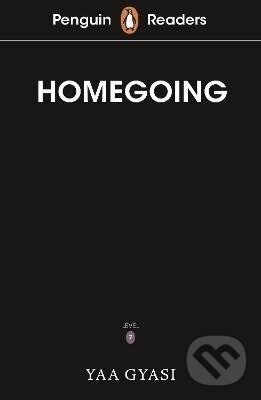 Kniha: Penguin Readers Level 7: Homegoing (ELT Graded Reader) (Yaa Gyasi)