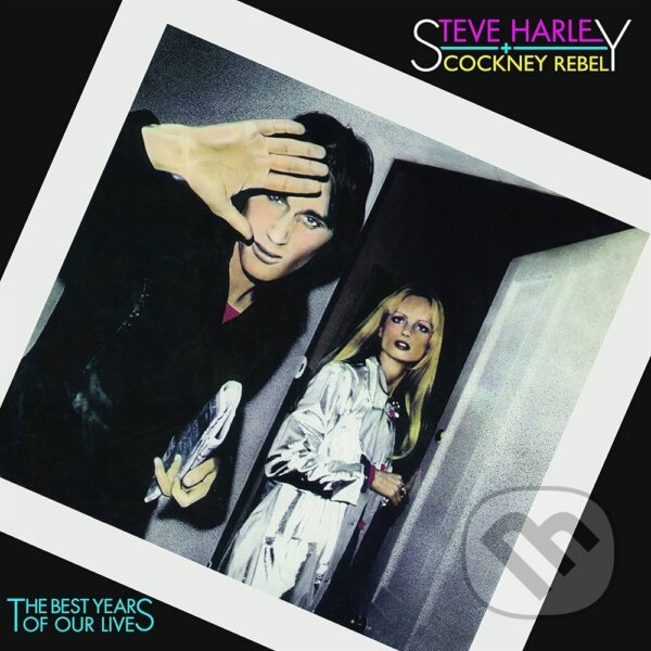 Levně Steve Harley & Cockney Rebel: Best Years Of Our Lives LP