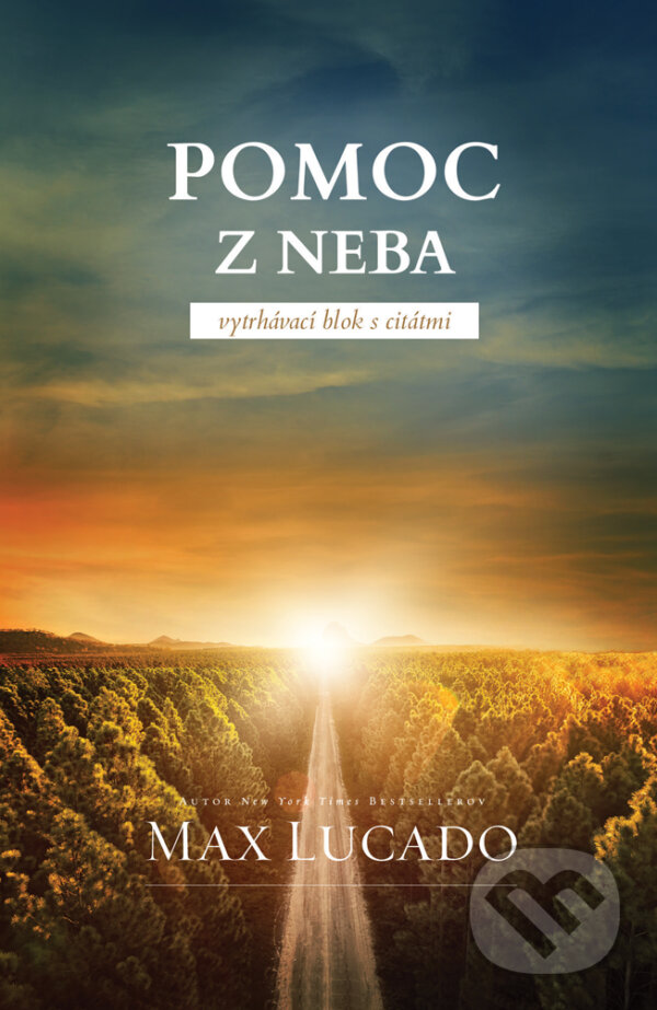 Pomoc z neba - vytrhávací blok s citátmi - Max Lucado