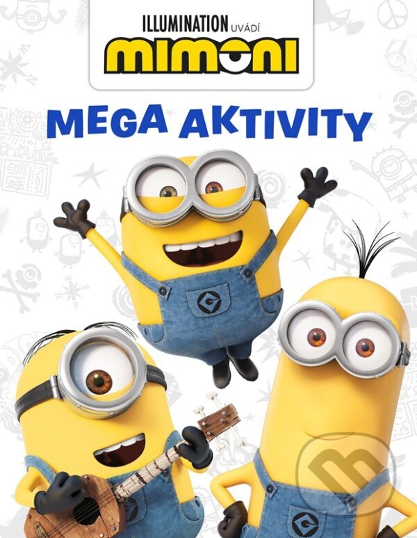 Levně Mimoni - Mega aktivity - kniha z kategorie Hravé úlohy